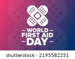 World First Aid Day. Holiday concept. Template for background, banner, card, poster with text inscription. Vector EPS10 illustration