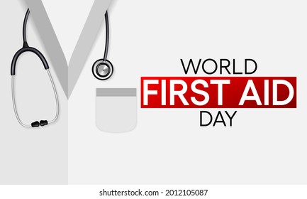 World First Aid day is observed every year in September, it is the first and immediate assistance given to any person suffering from either a minor or serious illness or injury. Vector illustration