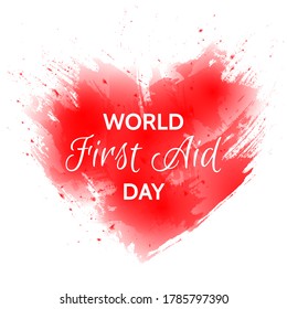 World First Aid Day. Second saturday in september. Illustration with watercolor red heart