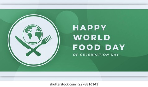 World Food Day Celebration Vector Design Illustration for Background, Poster, Banner, Advertising, Greeting Card
