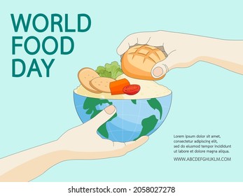 World Food Day. Eco friendly environment concept to planet or reduce global warming for behavior responsible eating and stop wasting food. Save food save our world and safety lives. Poster and banner.