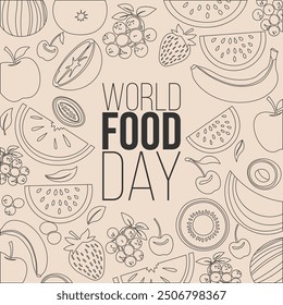World food day fruit vector background design of various fruit. Nutritious, healthy diet vector background for world food day, Vegetarian, vegan day. Fruit line art.