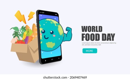 World Food Day illustration with cartoon earth cute and smartphone vector is suitable for social media, banner , poster , Flyer and related with food