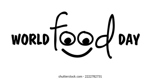 World food day on october, celebrated to ensure healthy food for all and global awareness for those who suffer from hunger.