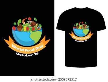 WORLD FOOD DAY T SHIRT WITH T SHIRT DESIGN