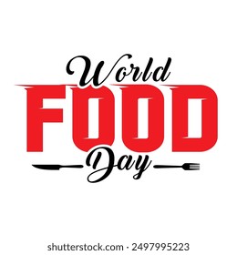 World food day typography lettering vector illustration.