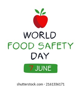 World Food Safety Day, held on 7 June.
