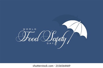 World Food Safety Day On June 7, Holiday Concept. Template For Background, Banner, Card, Poster, T-shirt With Text Inscription