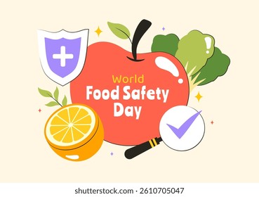 World Food Safety Day Vector Illustration on June 7 to Raise Awareness and Preventive Measures Against Food Safety Risks with Fruits and Vegetables