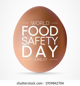 World Food Safety Day (WFSD) celebrated on 7 June every year, aims to draw attention and inspire action to help prevent, detect and manage foodborne risks. Vector illustration.