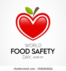 World Food Safety Day (WFSD) celebrated on 7 June every year, aims to draw attention and inspire action to help prevent, detect and manage foodborne risks. Vector illustration.