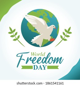 World Freedom Day Vector Illustration. Suitable for greeting card poster and banner