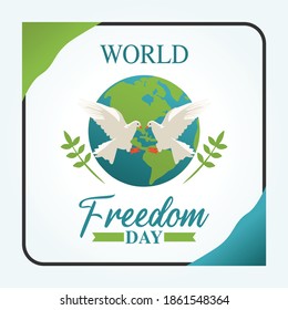 World Freedom Day Vector Illustration. Suitable for greeting card poster and banner