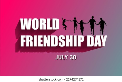 World Friendship Day Banner Concept Observed On Every July 30. Friendship Day Background, Banner, Poster