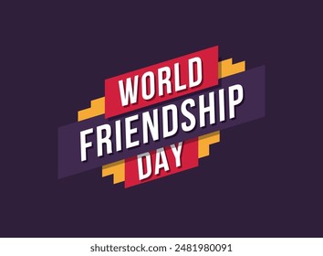 World Friendship Day - Typography - Vector