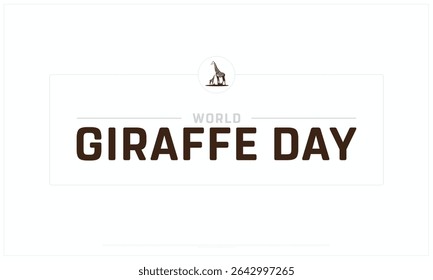 World Giraffe day design on white background, Typographic Design of World Giraffe day, Vector Design of World Giraffe day, World Giraffe day