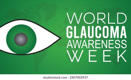 World Glaucoma awareness week is observed every year in March. Holiday, poster, card and background vector illustration design.