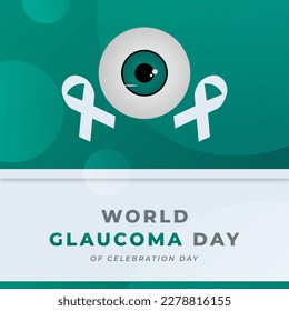 Día Mundial del Glaucoma Celebración Vector Ilustración de diseño para fondo, afiche, cartel, publicidad, tarjeta de felicitación