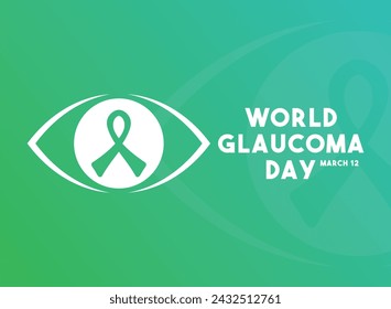World Glaucoma Day design vector. March 12. Gradient background. Eps 10.
