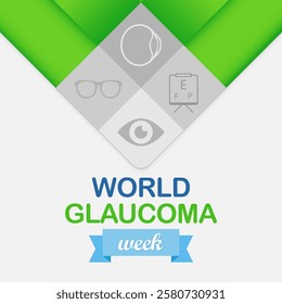 World Glaucoma Week is observed every year in March, it is a group of eye conditions that damage the optic nerve, the health of which is vital for good vision. Vector illustration