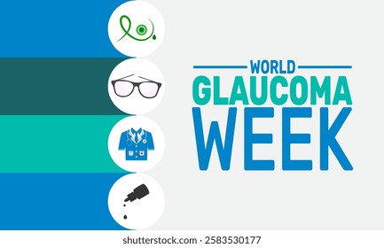 World Glaucoma Week. This holiday-themed design is perfect for backgrounds, banners, greeting cards, posters with text inscription, Classic social media posts. Vector illustration.