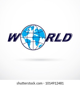 World and global news concept, vector emblem of blue Earth divided with meridians and composed with world inscription.
