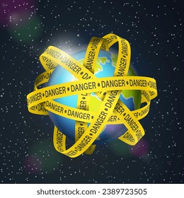 World globe with danger tape on space background. Vector illustration.