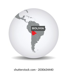World globe map with the identication of Bolivia. Map of Bolivia. Bolivia on grey political 3D globe. South america map. Vector stock.