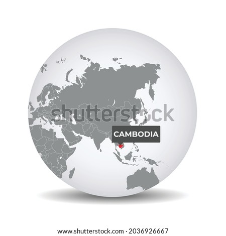 World globe map with the identication of Cambodia. Map of Cambodia. Cambodia on grey political 3D globe. Asia map. Vector stock.