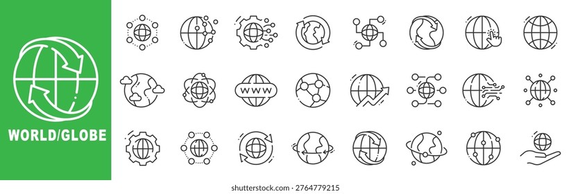 World and globe outline icon set featuring global network, international communication, worldwide web, earth with arrows and digital connectivity symbols in modern editable stroke line style