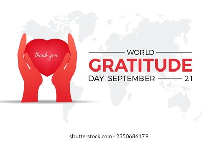 World Gratitude Day Fosters Mindfulness, Connection, and Positive Global Change. Celebrating the Power of Appreciation vector illustration banner template.