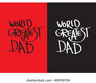 world greater dad quote vector