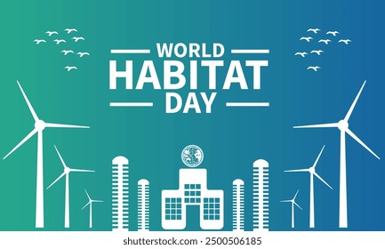 World Habitat Day. Holidays  green Planet Earth. Template for background, banner, card, poster with text inscription.Human habitat vector. Habitat Day Poster, first Monday of October. Important day


