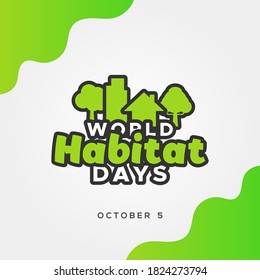 World Habitat Day Vector Design Illustration For Celebrate Moment