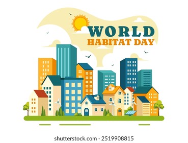 Ilustração vetorial do Dia Mundial do Habitat em 3 de outubro, apresentando uma cidade limpa, árvores naturais e áreas urbanas para habitação adequada em um plano de fundo