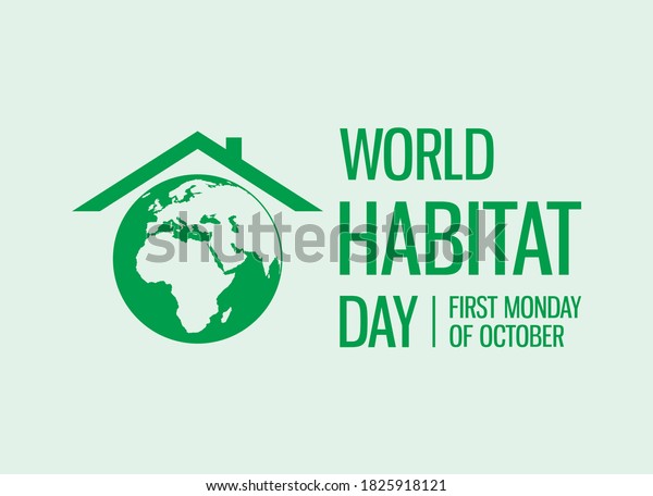 World Habitat Day vector.\
Silhouette green Planet Earth with a roof icon vector. Human\
habitat vector. Habitat Day Poster, first Monday of October.\
Important day