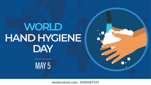World hand hygiene day campaign banner. Features handwashing illustration. Observed every year on May 5. Raise awareness on hand cleanliness in health care facilities.