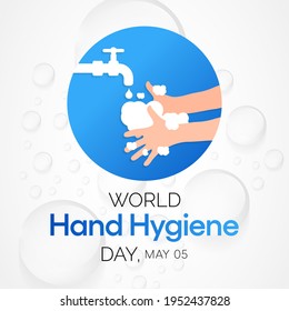 Der Welt-Hand-Hygiene-Tag wird jedes Jahr am 5. Mai beobachtet, der Tag mobilisiert Menschen auf der ganzen Welt, um die Einhaltung der Handreinigung in den Gesundheitseinrichtungen zu verbessern. Vektorgrafik.