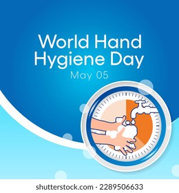 World Hand hygiene day is observed every year on May 5, the Day mobilizes people around the globe to increase adherence to hand cleanliness in health care facilities. Vector illustration.