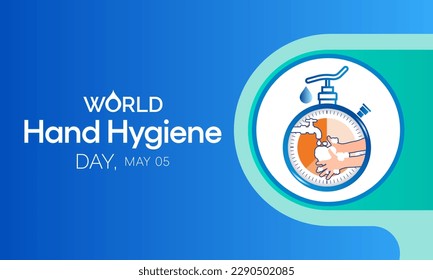 Der Welt-Hand-Hygiene-Tag wird jedes Jahr am 5. Mai beobachtet, der Tag mobilisiert Menschen auf der ganzen Welt, um die Einhaltung der Handreinigung in den Gesundheitseinrichtungen zu verbessern. Vektorgrafik.