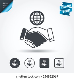 World handshake sign icon. Amicable agreement. Successful business with globe symbol. Circle and square buttons. Flat design set. Thank you ribbon. Vector
