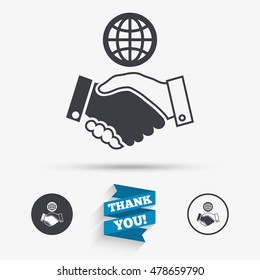 World handshake sign icon. Amicable agreement. Successful business with globe symbol. Flat icons. Buttons with icons. Thank you ribbon. Vector