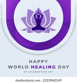 World Healing Day Celebration Vector Design Illustration for Background, Poster, Banner, Advertising, Greeting Card