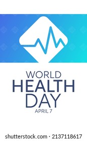 World Health Day. April 7. Vector illustration. Holiday poster