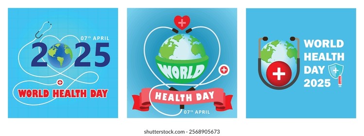 World Health Day, April 7, 2025. Globe with doctor's stethoscope. Global health awareness day. World Health Day concept. Set flat vector illustration.