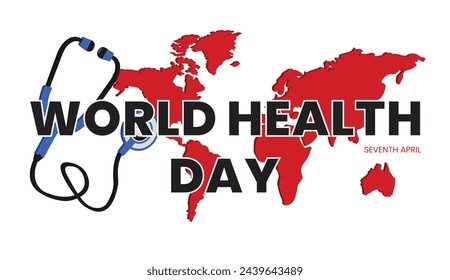 World Health Day banner with stethoscope and world map. Vector illustration.