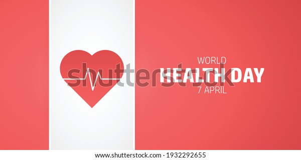 World health day concept design. 7 April for\
health day. Health icon illustration. Good for banner, background,\
campaign.