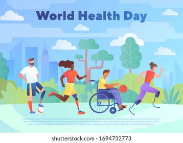 World health day concept. Disabled multiracial people with leg prosthesis running and riding wheelchair. People with disabilities lead an active and healthy lifestyle. Vector illustration