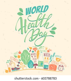 World health day concept with hand draw lettering and healthy lifestyle illustration. Vector.