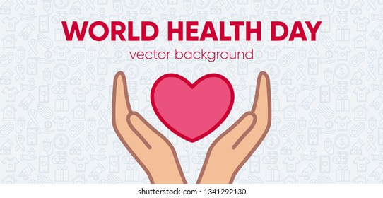 World health day concept with hands holding heart and outline pattern on the background. Medicine and healthcare image. Vector Illustration